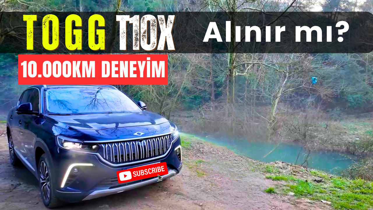 TOGG T10X - 10.000km İnceleme